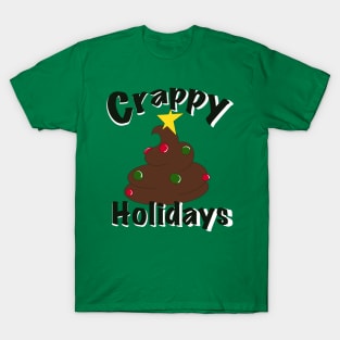 Crappy Holidays T-Shirt